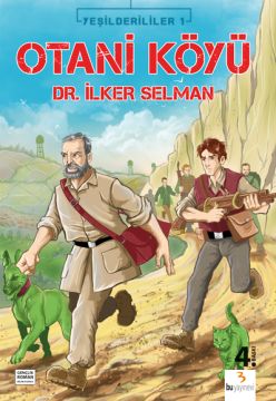 Yeşilderililer 1 | Otani Köyü / İlker Selman