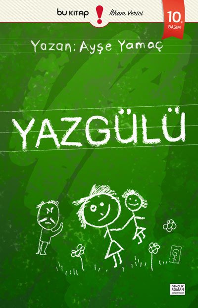 Yazgülü / Ayşe Yamaç