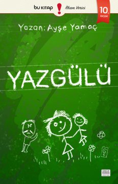 Yazgülü / Ayşe Yamaç