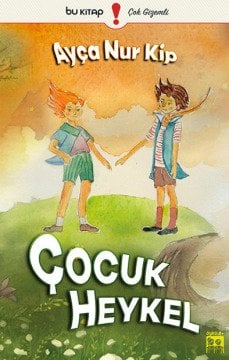 Çocuk Heykel / Ayça Nur Kip