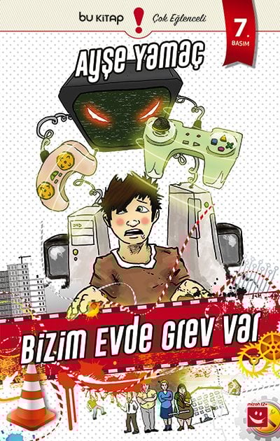 Bizim Evde Grev Var / Ayşe Yamaç