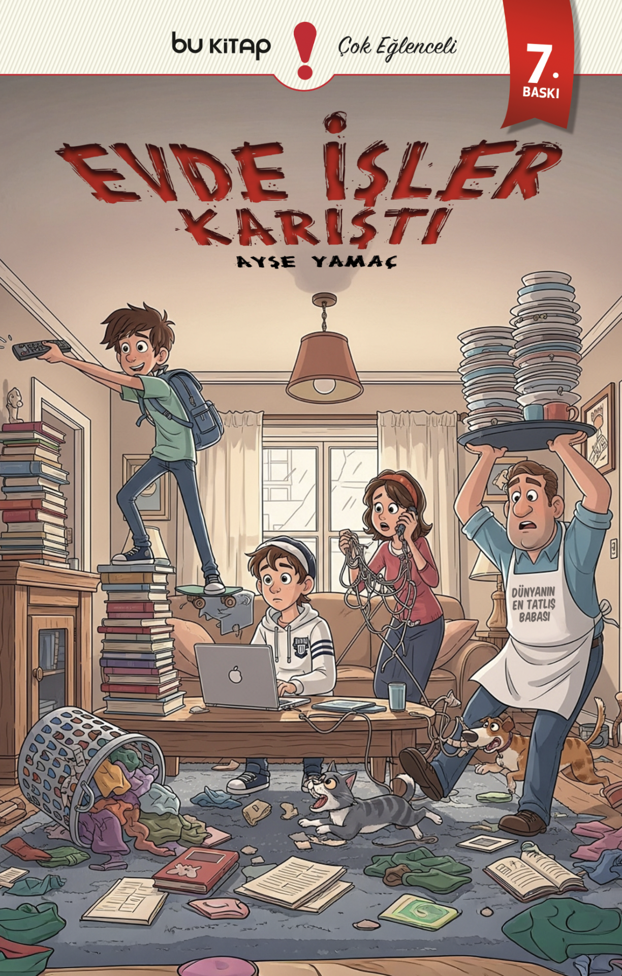 Evde İşler Karıştı / Ayşe Yamaç