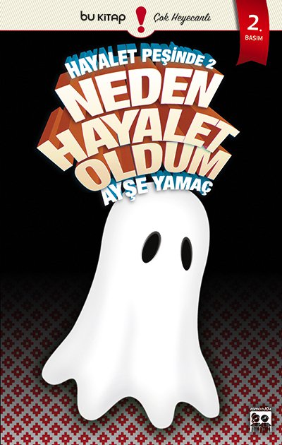 Hayalet Peşinde 2 | Neden Hayalet Oldum? / Ayşe Yamaç