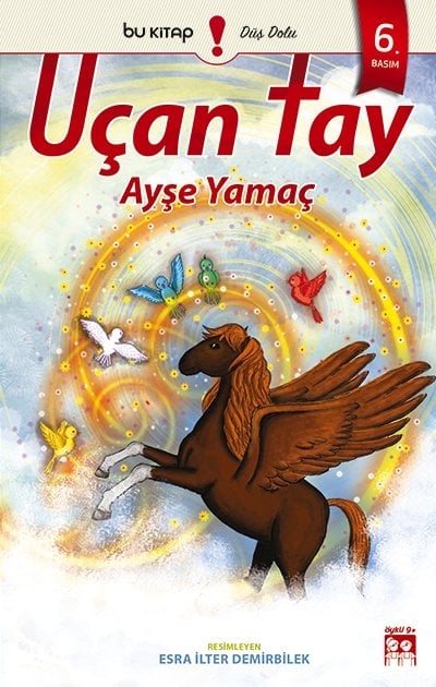Uçan Tay / Ayşe Yamaç