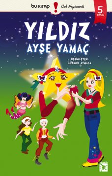 Yıldız / Ayşe Yamaç