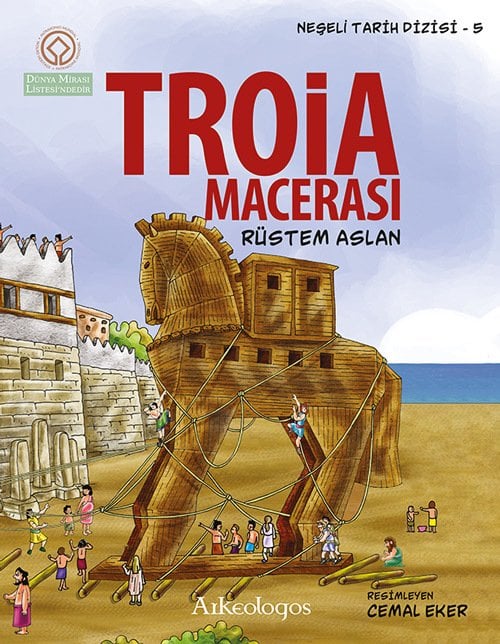 Neşeli Tarih Dizisi 5: Troia Macerası