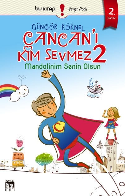 Cancan'ı Kim Sevmez 2: Mandolinim Senin Olsun / Güngör Köknel