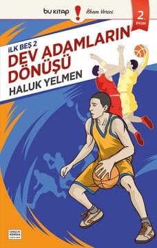 İlk Beş 2: Dev Adamların Dönüşü / M. Haluk Yelmen