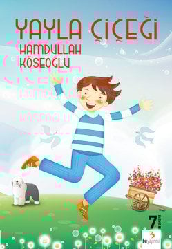 Yayla Çiçeği / Hamdullah Köseoğlu