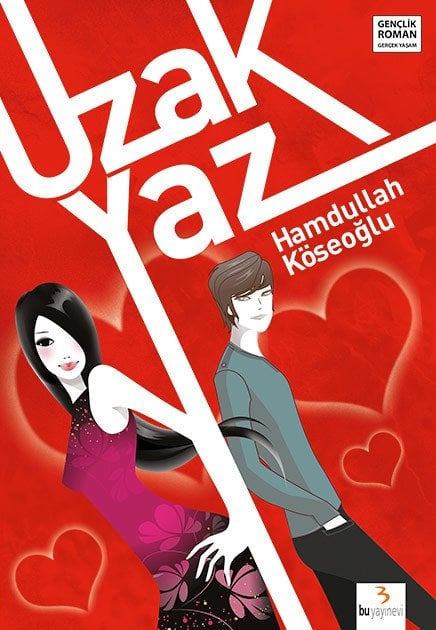 Uzak Yaz / Hamdullah Köseoğlu