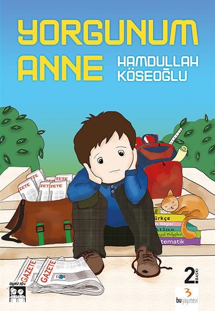 Yorgunum Anne / Hamdullah Köseoğlu
