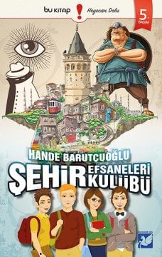Şehir Efsaneleri Kulübü / Hande Barutçuoğlu