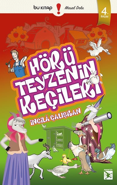 Hörü Teyzenin Keçileri / İncilâ Çalışkan