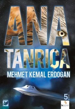 Ana Tanrıça / Mehmet Kemal Erdoğan