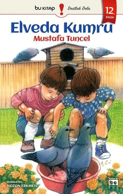 Elveda Kumru / Mustafa Tuncel