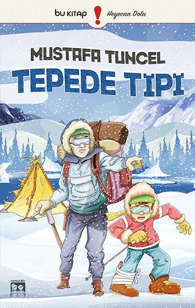 Tepede Tipi / Mustafa Tuncel