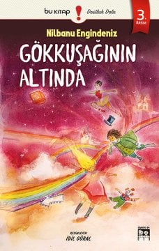 Gökkuşağının Altında / Nilbanu Engindeniz