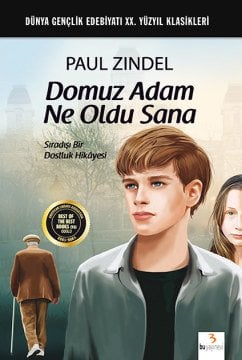 Domuz Adam Ne Oldu Sana / Paul Zindel