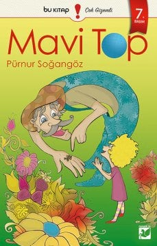 Mavi Top / Pürnur Soğangöz