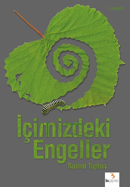 İçimizdeki Engeller / Saime Toptan