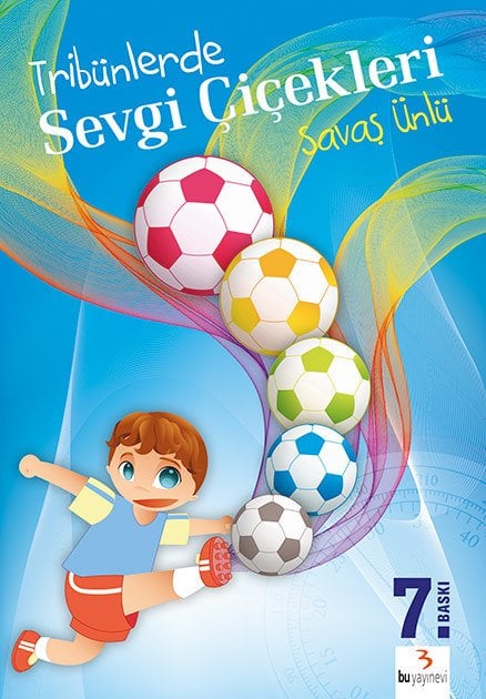 Tribünlerde Sevgi Çiçekleri / Savaş Ünlü