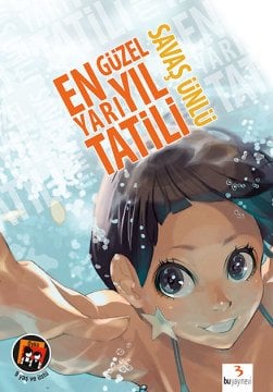 En Güzel Yarıyıl Tatili / Savaş Ünlü