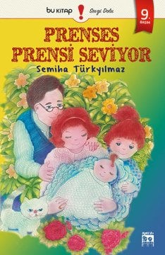 Prenses Prensi Seviyor / Semiha Türkyılmaz