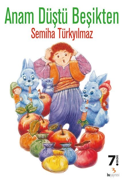 Anam Düştü Beşikten / Semiha Türkyılmaz