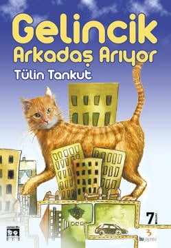 Gelincik Arkadaş Arıyor / Tülin Tankut
