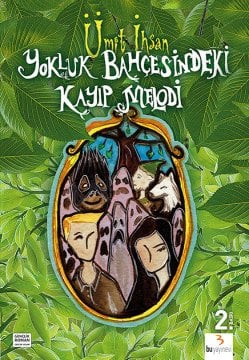 Yokluk Bahçesindeki Kayıp Melodi / Ümit İhsan