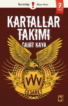 Kartallar Takımı / Cahit Kaya