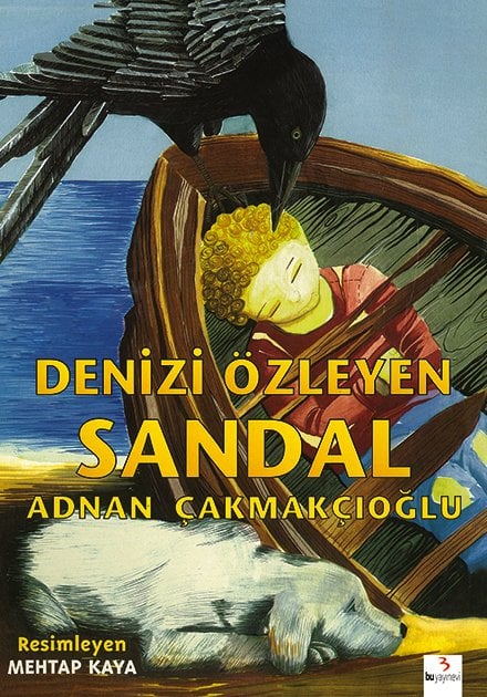 Denizi Özleyen Sandal / Adnan Çakmakçıoğlu - Mehtap Kaya