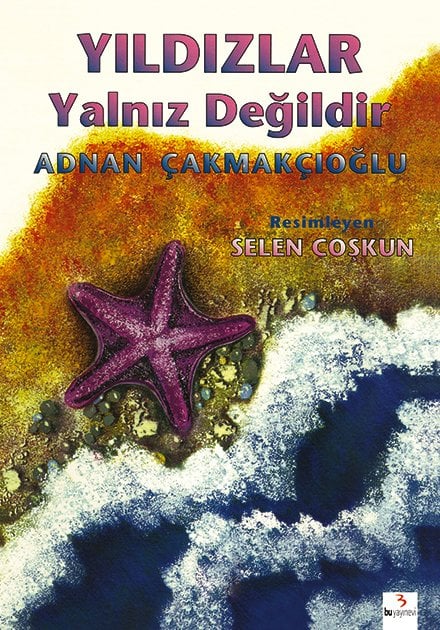 Yıldızlar Yalnız Değildir / Adnan Çakmakçıoğlu - Selen Coşkun