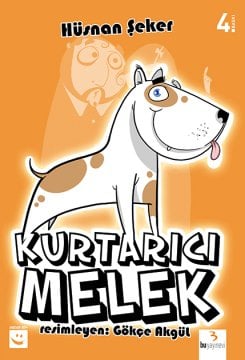 Kurtarıcı Melek / Hüsnan Şeker