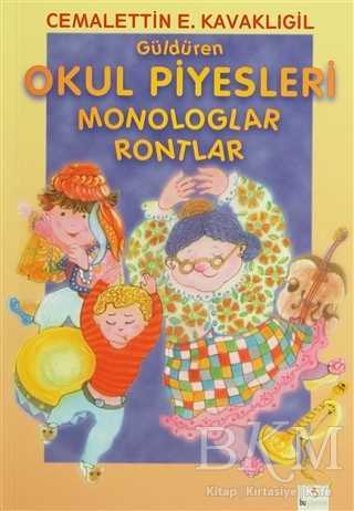 Güldüren Okul Piyesleri Monolog - Rontlar / Cemalettin E. Kavaklıgil