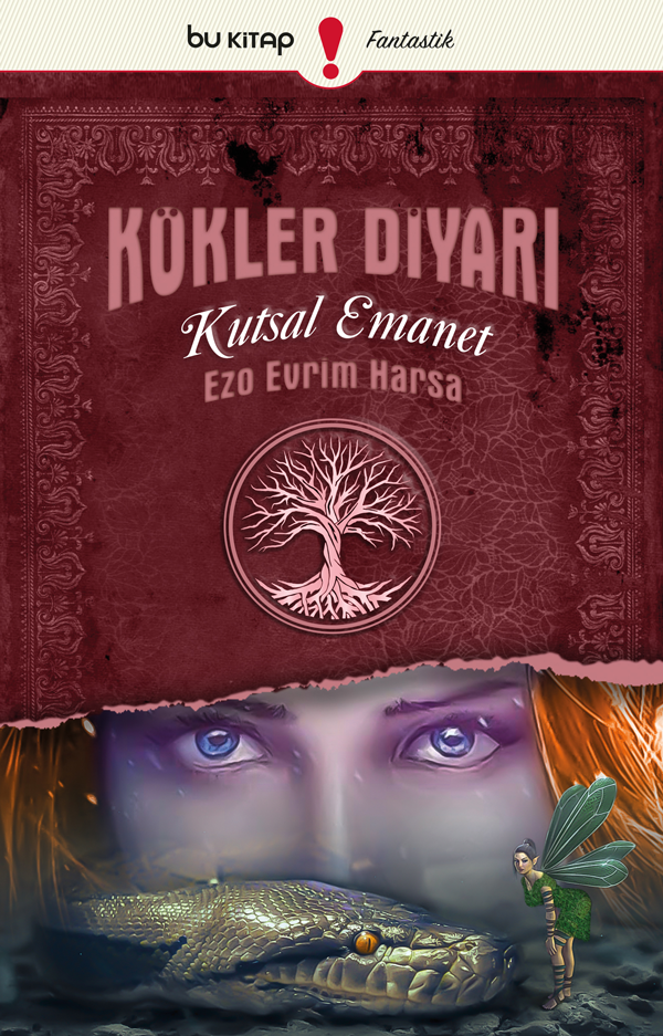 Kökler Diyarı 3: Kutsal Emanet / Ezo Evrim Harsa