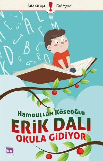 Erik Dalı Okula Gidiyor / Hamdullah Köseoğlu