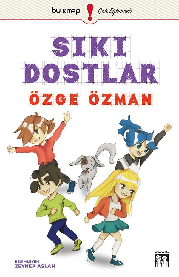 Sıkı Dostlar / Özge Özman