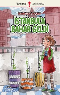 İstanbul'a Bahar Geldi / Nermin Şenol Kalyoncu