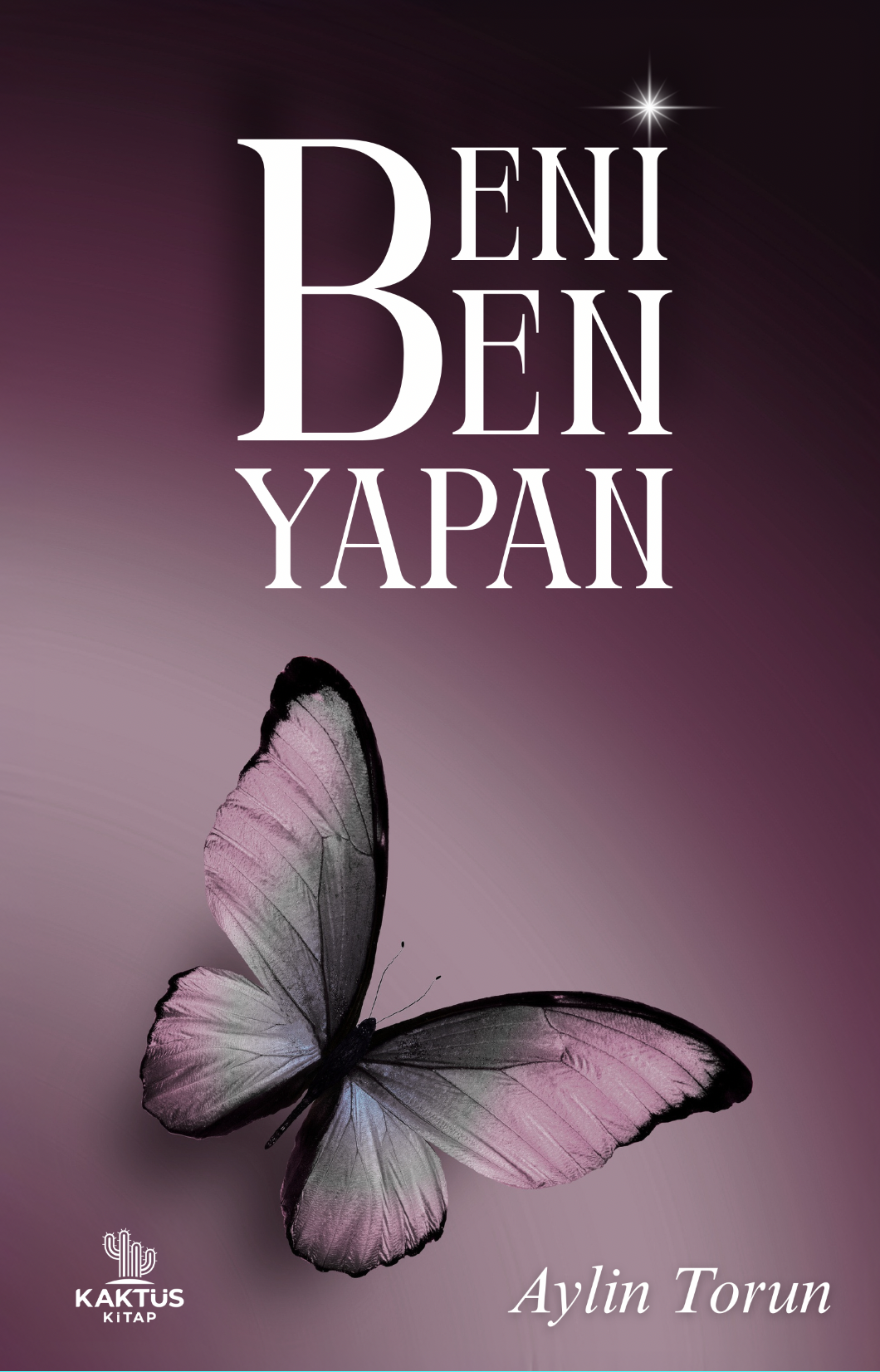 Beni Ben Yapan / Aylin Torun
