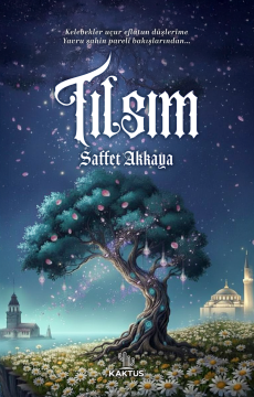 Tılsım | Saffet Akkaya