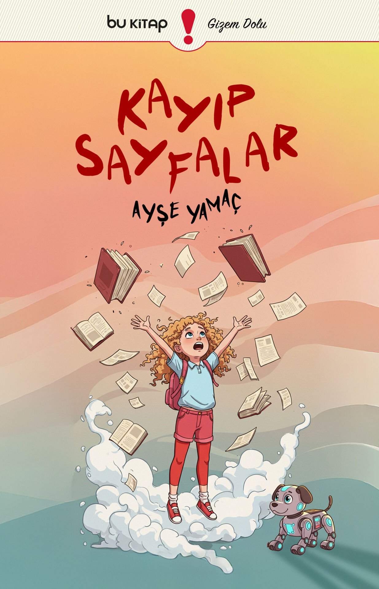 Kayıp Sayfalar / Ayşe Yamaç